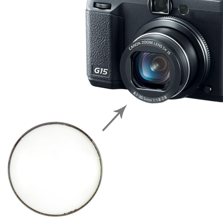 Front Lens Element, For Canon PowerShot G15 / G16, For Canon PowerShot G10 / G11 / G12, For Canon IXUS 155/IXUS 180/IXUS 190/IXUS 255